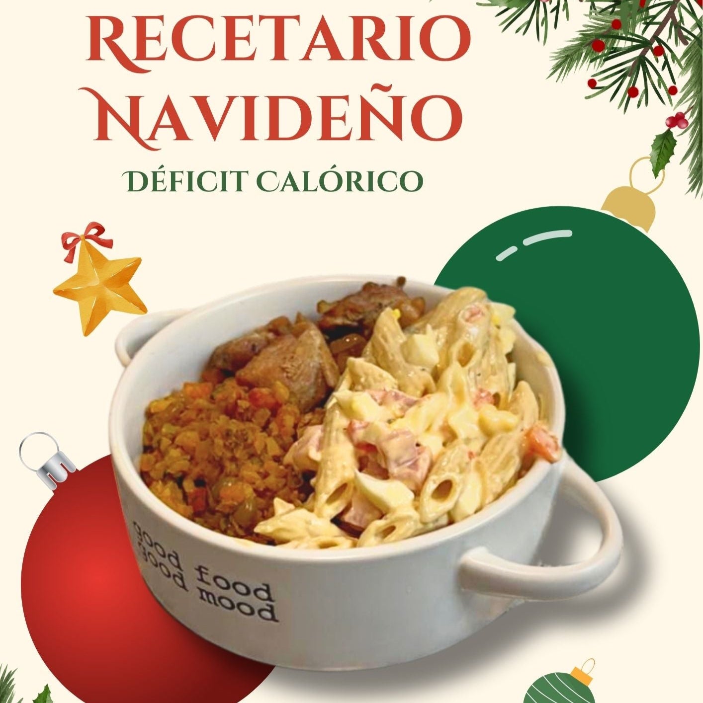 Recetario Navideño Déficit Calórico
