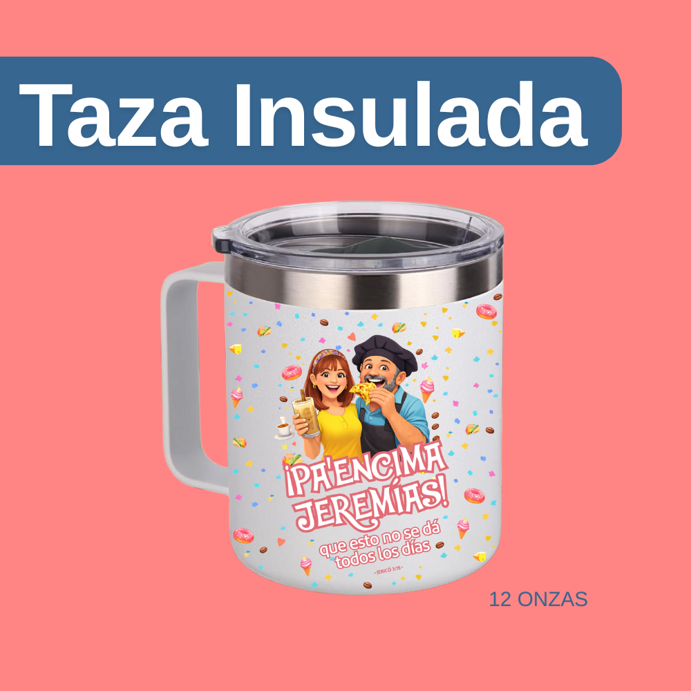 Taza Insulada Colección "a' Encima Jeremías" Versión con Caricatura