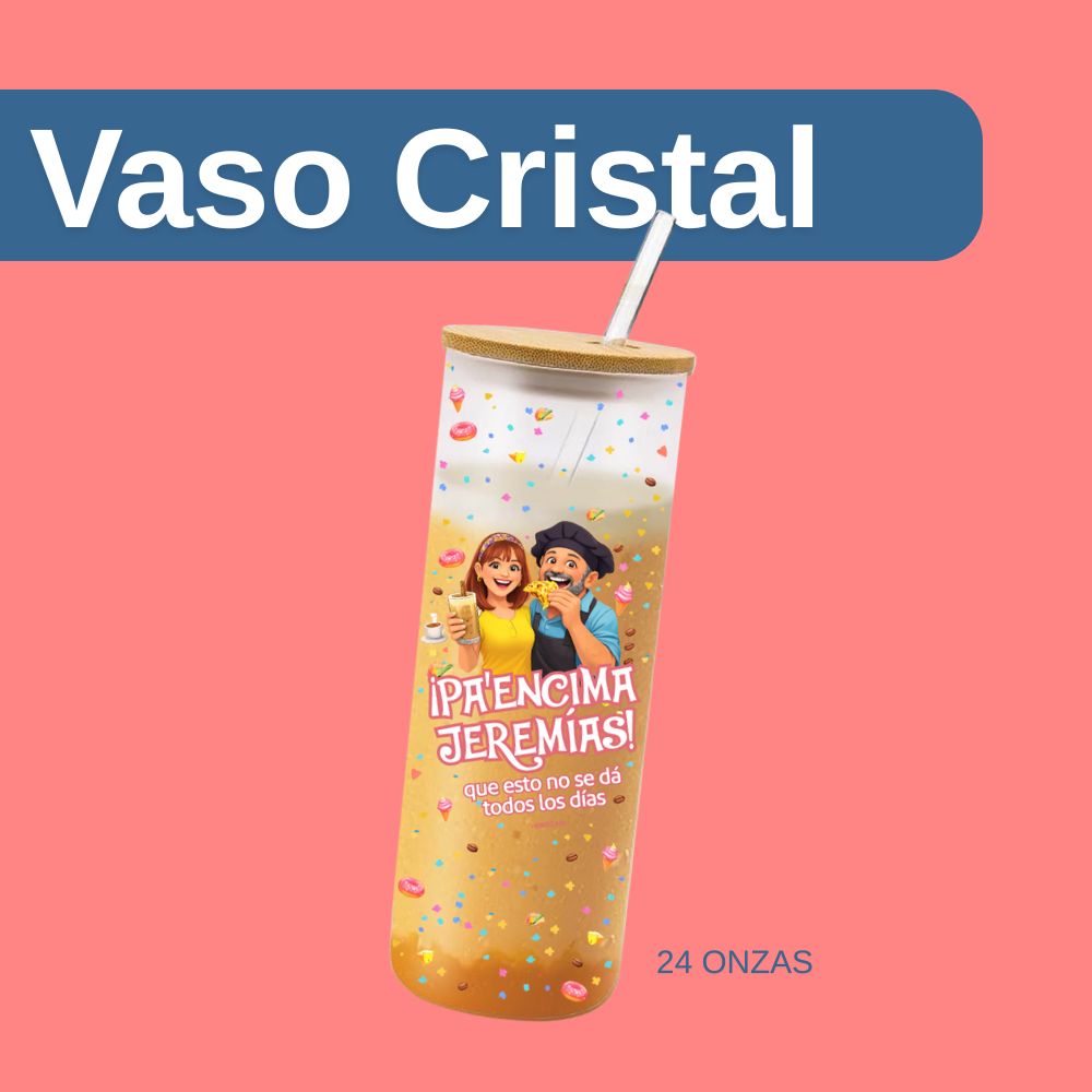 Vaso Colección "Pa' Encima Jeremías" - Versión con Caricatura