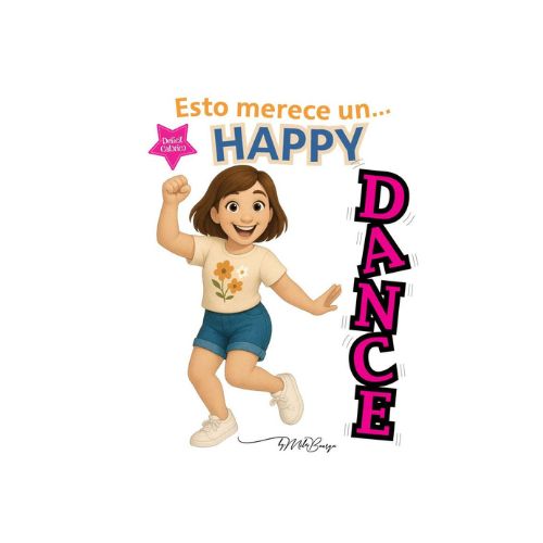 "Esto Merece un Happy Dance" Collection