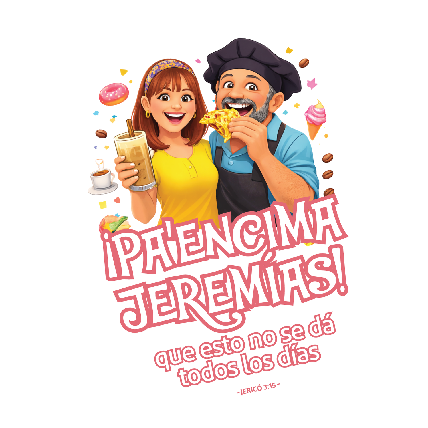"Pa' Encima Jeremías"  Collection
