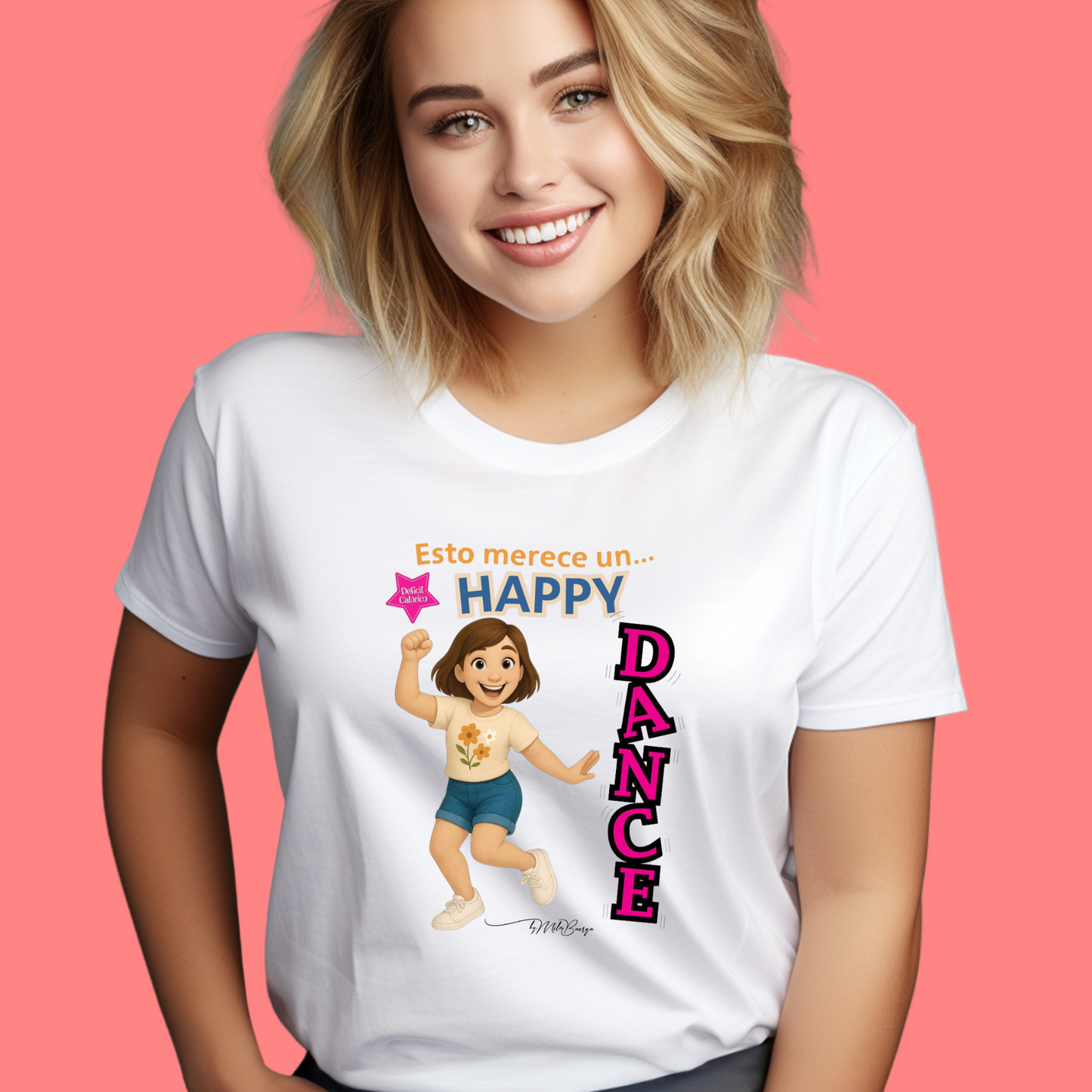 Camiseta Colección "Esto Merece un Happy Dance"